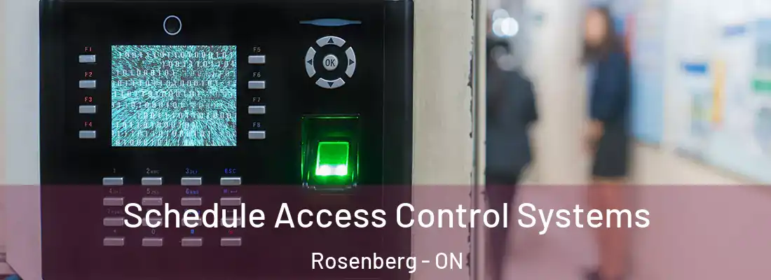 Schedule Access Control Systems Rosenberg - ON