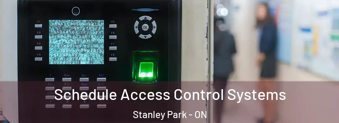  Schedule Access Control Systems Stanley Park - ON