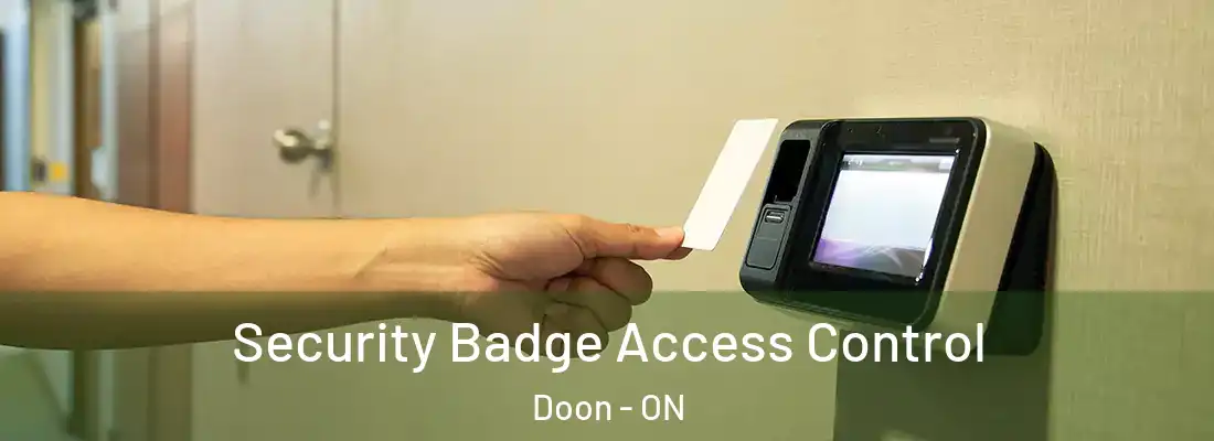  Security Badge Access Control Doon - ON