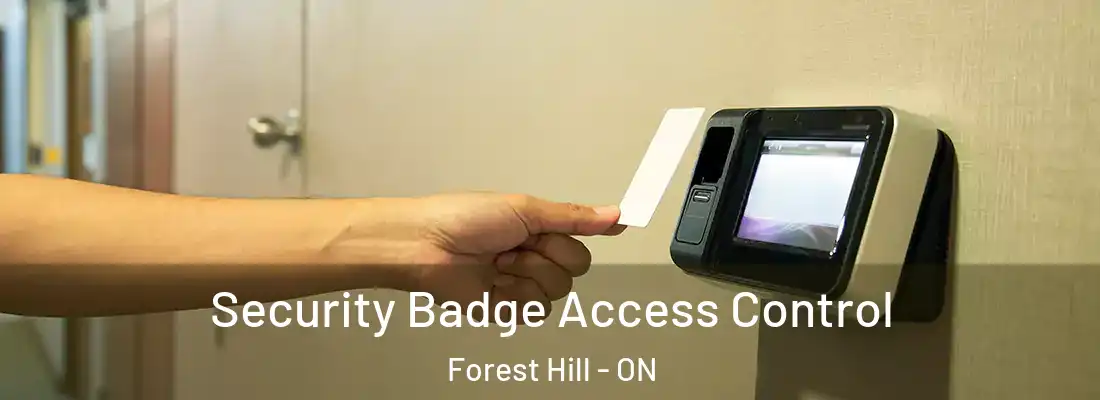  Security Badge Access Control Forest Hill - ON