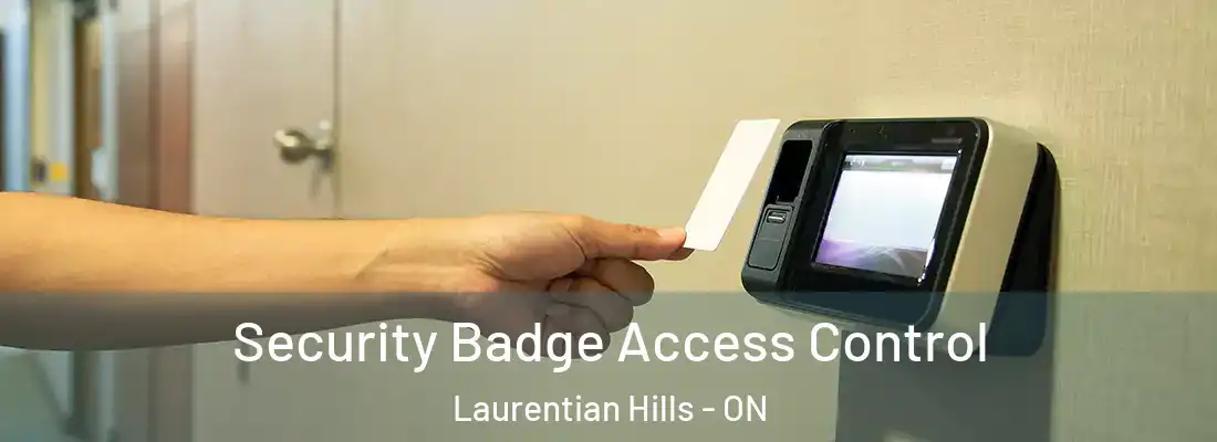  Security Badge Access Control Laurentian Hills - ON