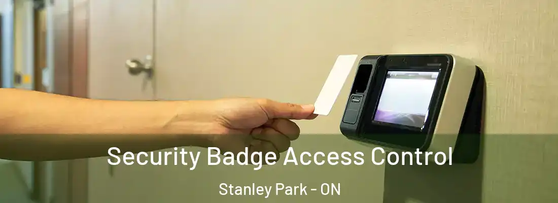  Security Badge Access Control Stanley Park - ON