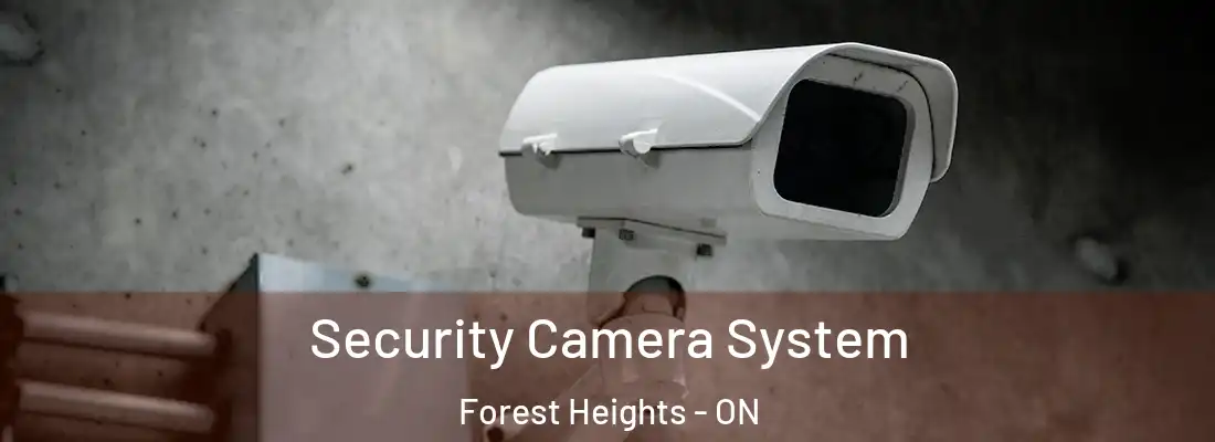  Security Camera System Forest Heights - ON