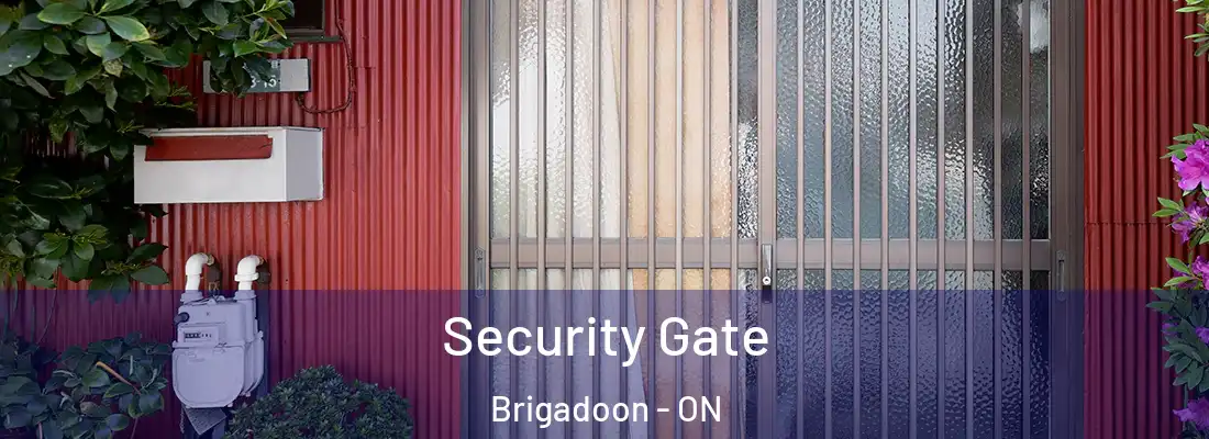  Security Gate Brigadoon - ON