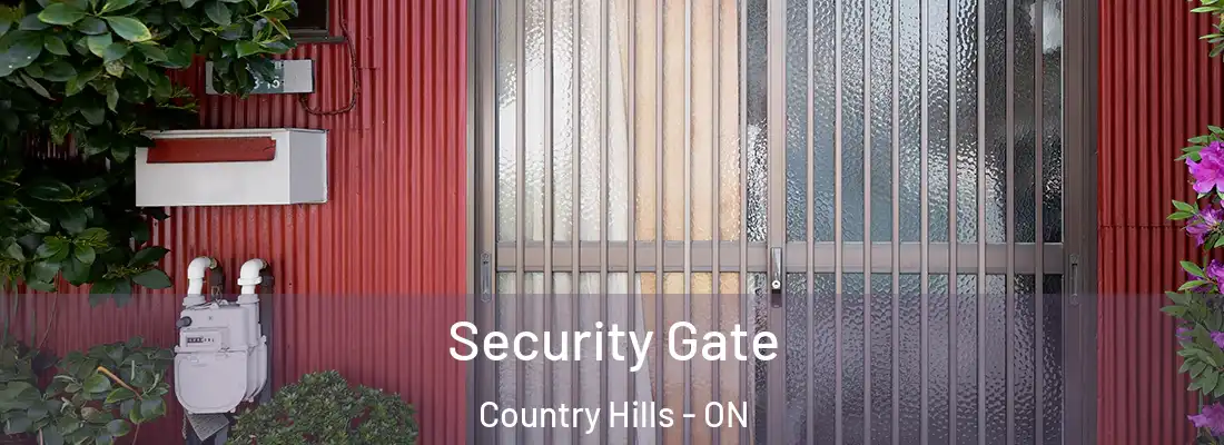  Security Gate Country Hills - ON