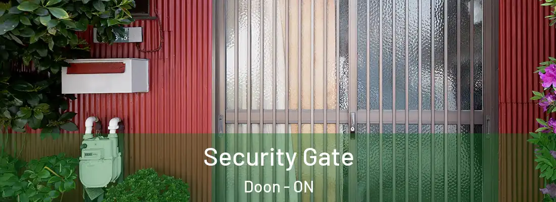  Security Gate Doon - ON