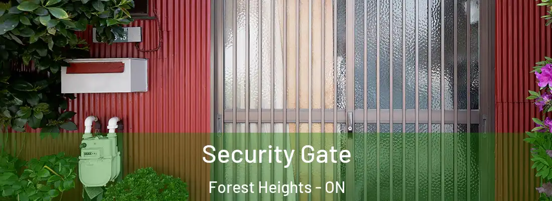  Security Gate Forest Heights - ON