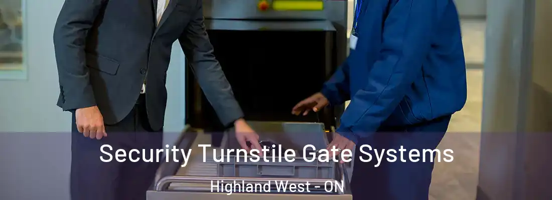  Security Turnstile Gate Systems Highland West - ON
