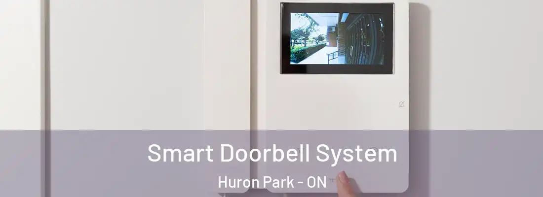  Smart Doorbell System Huron Park - ON