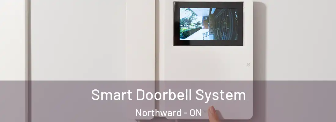  Smart Doorbell System Northward - ON