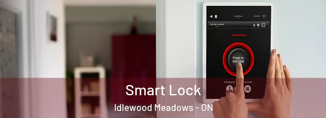 Smart Lock Idlewood Meadows - ON