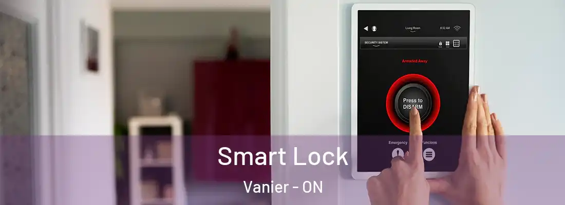  Smart Lock Vanier - ON