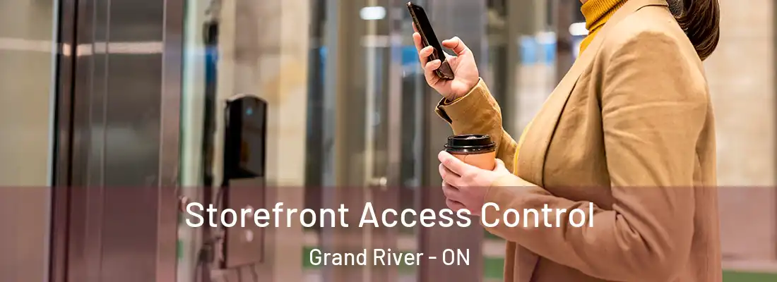  Storefront Access Control Grand River - ON
