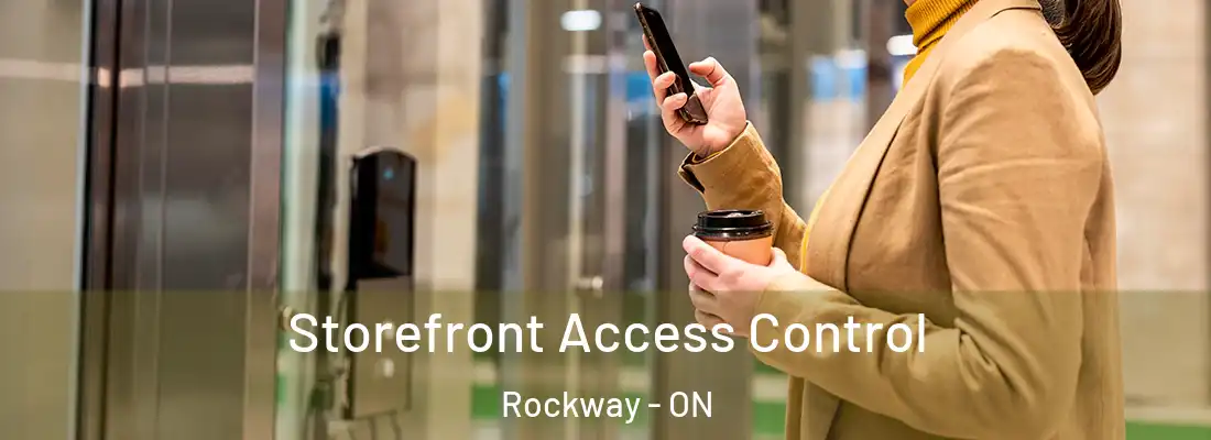  Storefront Access Control Rockway - ON