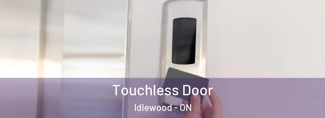  Touchless Door Idlewood - ON