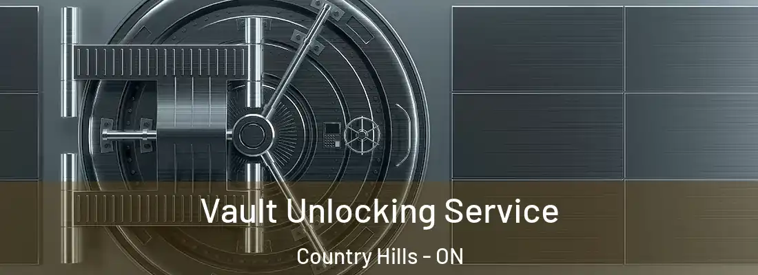  Vault Unlocking Service Country Hills - ON
