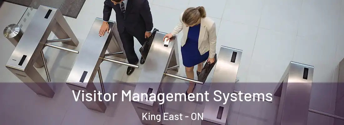  Visitor Management Systems King East - ON