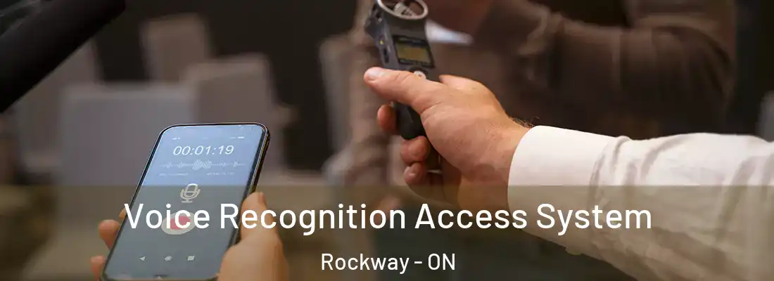  Voice Recognition Access System Rockway - ON