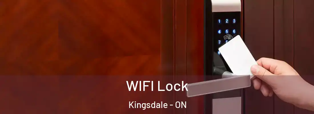  WIFI Lock Kingsdale - ON