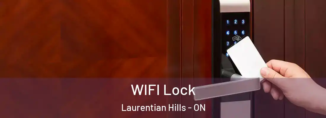  WIFI Lock Laurentian Hills - ON