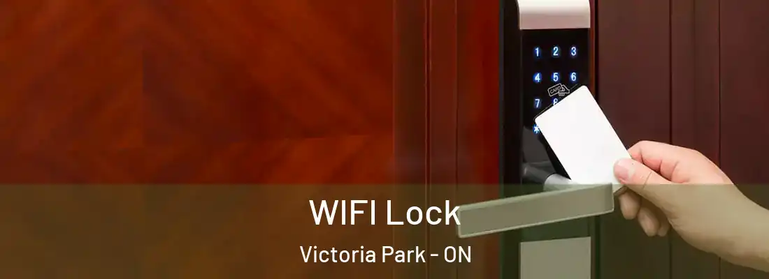  WIFI Lock Victoria Park - ON