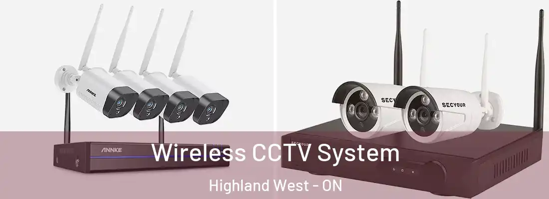  Wireless CCTV System Highland West - ON
