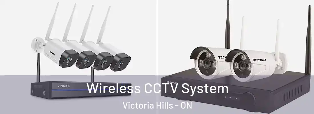  Wireless CCTV System Victoria Hills - ON